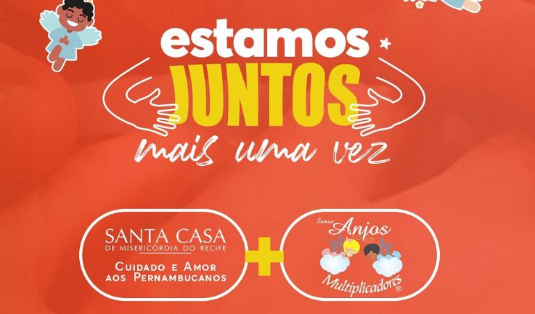Santa Casa Recife e Anjos Multiplicadores se unem, mais uma vez, por um Natal de solidariedade