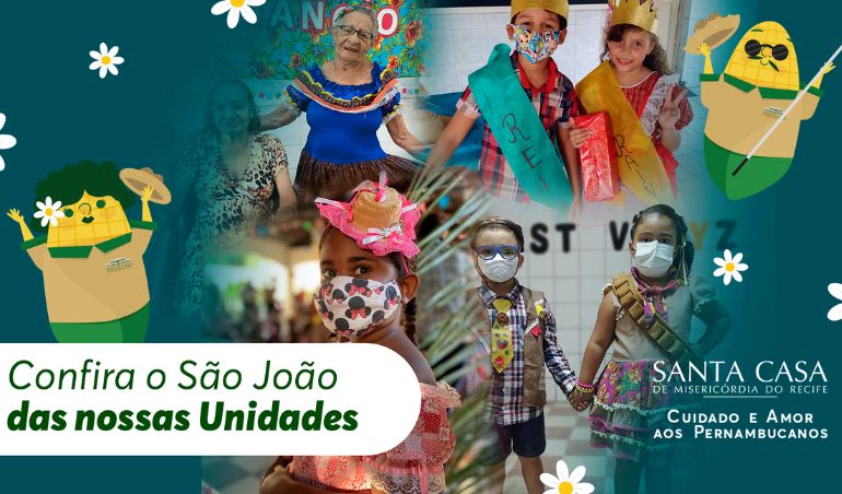 Unidades da Santa Casa celebram as festas juninas