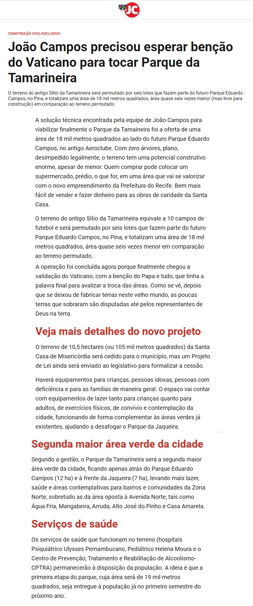 O terreno do antigo Sítio da Tamarineira, de propriedade da Santa Casa, será permutado por seis lotes que fazem parte do futuro Parque Eduardo Campos